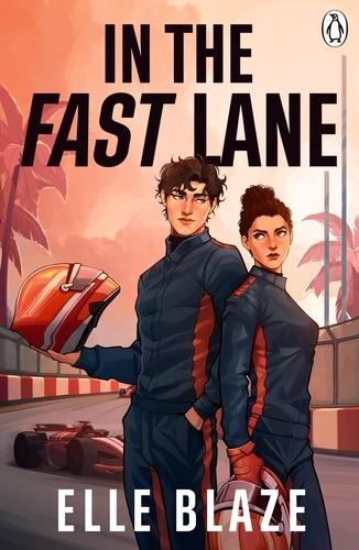Book cover of In The Fast Lane by Elle Blaze