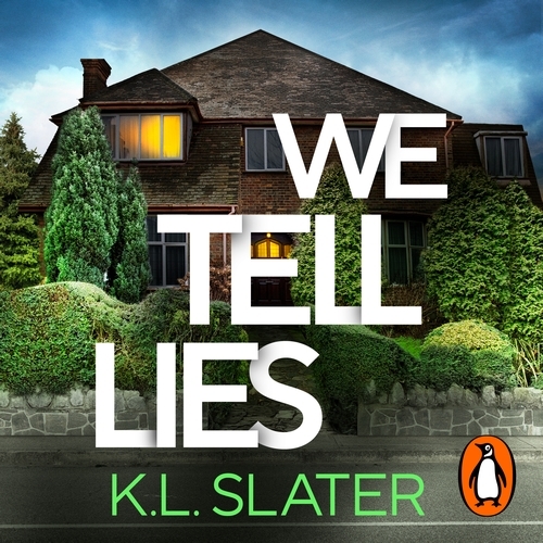 Book cover of We Tell Lies by K. L. Slater