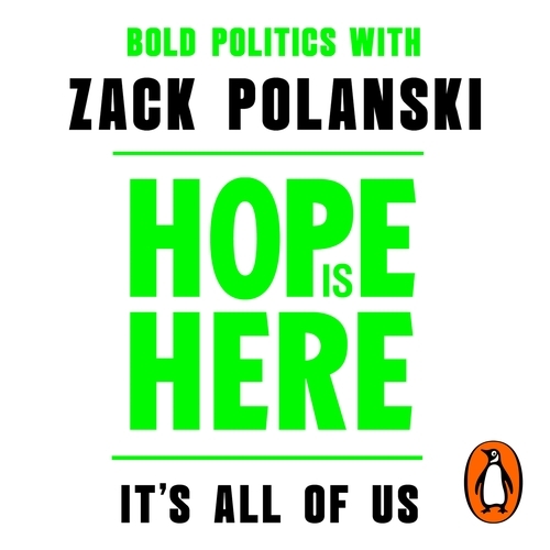 Book cover of Hope is Here by Zack Polanski, Bold Politics