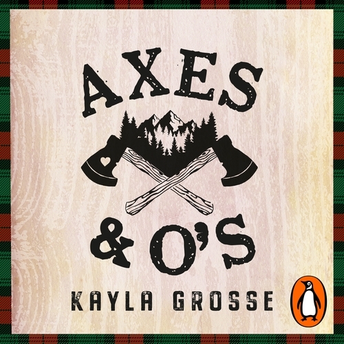 Book cover of Axes and O's by Kayla Grosse
