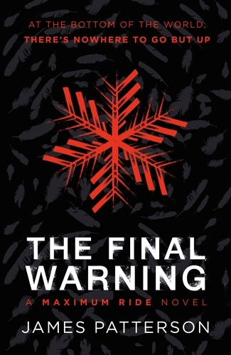 Book cover of The Final Warning: A Maximum Ride Novel by James Patterson