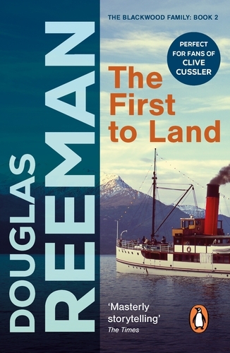 Book cover of The First To Land by Douglas Reeman