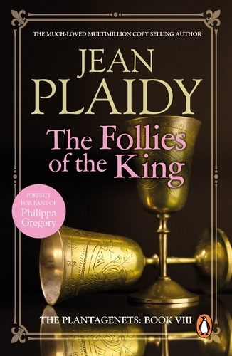 Book cover of The Follies of the King by Jean Plaidy