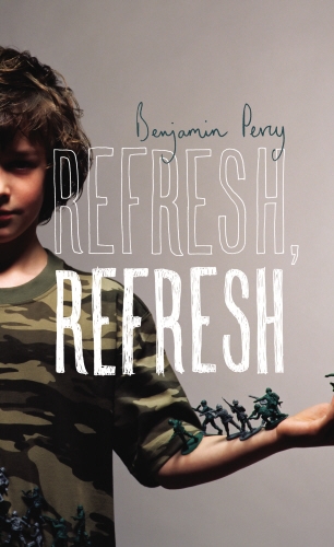 Book cover of Refresh, Refresh by Benjamin Percy