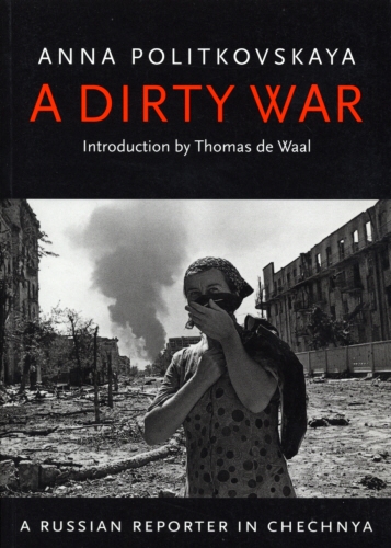 Book cover of A Dirty War by Anna Politkovskaya