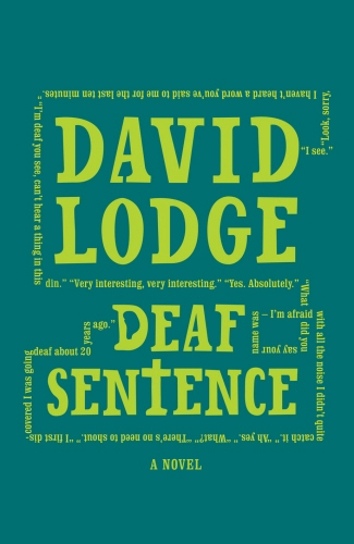 Book cover of Deaf Sentence by David Lodge