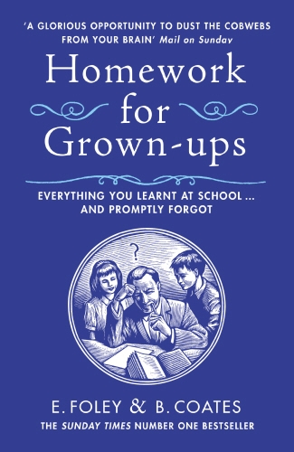 Book cover of Homework for Grown-ups by Elizabeth Foley, Beth Coates