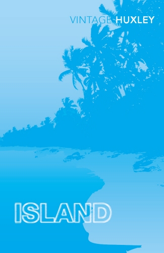 Book cover of Island by Aldous Huxley