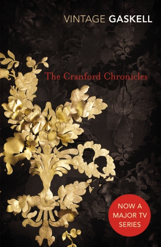 Book cover of The Cranford Chronicles by Elizabeth Gaskell