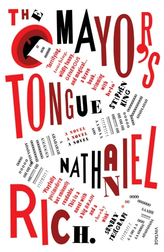 Book cover of The Mayor's Tongue by Nathaniel Rich
