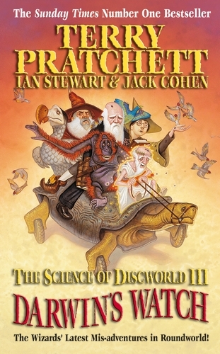 Book cover of Science of Discworld III: Darwin's Watch by Terry Pratchett, Ian Stewart, Jack Cohen