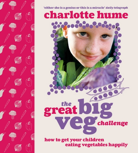 Book cover of The Great Big Veg Challenge by Charlotte Hume