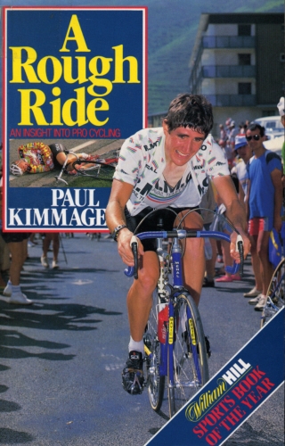 Book cover of A Rough Ride by Paul Kimmage