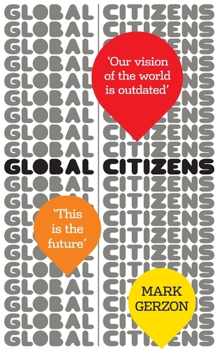 Book cover of Global Citizens by Mark Gerzon