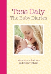 Book cover of The Baby Diaries by Tess Daly