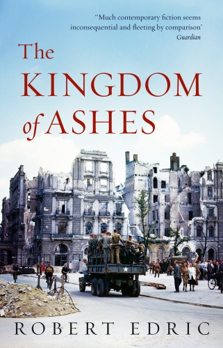 Book cover of The Kingdom of Ashes by Robert Edric
