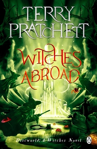 Book cover of Witches Abroad by Terry Pratchett