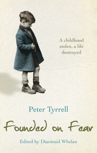 Book cover of Founded on Fear by Peter Tyrrell, Diarmuid Whelan