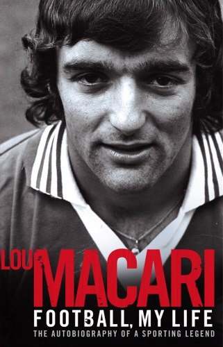 Book cover of Football, My Life by Lou Macari