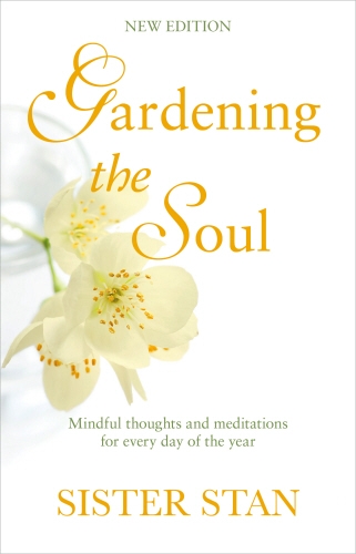 Book cover of Gardening The Soul by Stanislaus Kennedy