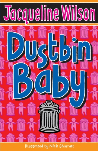 Book cover of Dustbin Baby by Jacqueline Wilson
