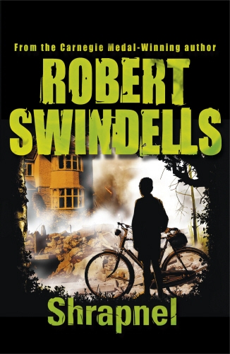 Book cover of Shrapnel by Robert Swindells