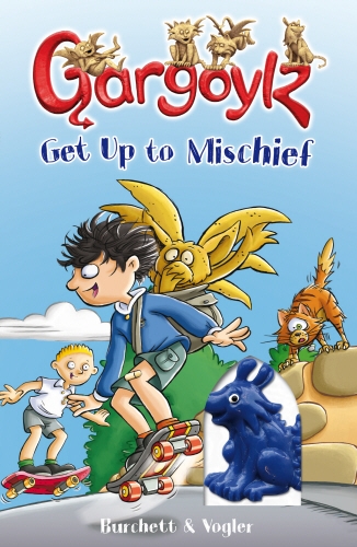 Book cover of #2 - Gargoylz Get Up to Mischief by Jan Burchett, Sara Vogler