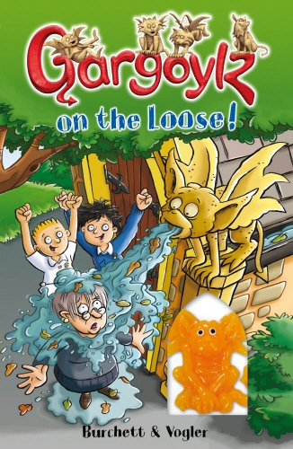 Book cover of Gargoylz on the Loose! by Jan Burchett, Sara Vogler