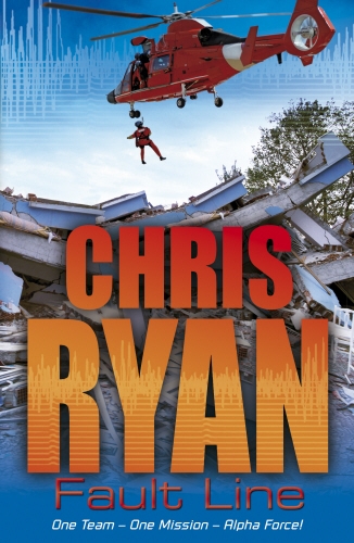 Book cover of Alpha Force: Fault Line by Chris Ryan