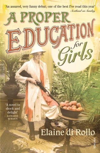 Book cover of A Proper Education for Girls by Elaine di Rollo