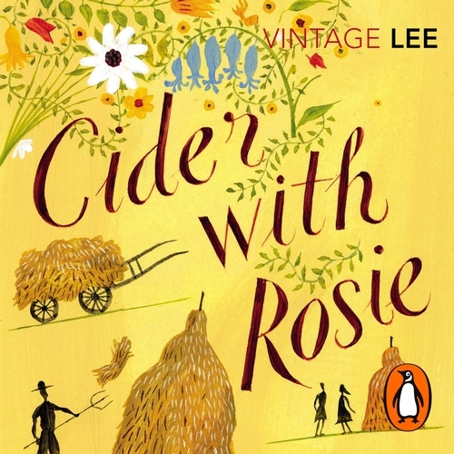 Book cover of Cider With Rosie by Laurie Lee