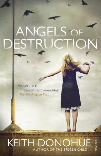 Book cover of Angels of Destruction by Keith Donohue