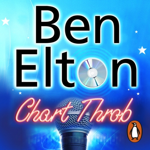 Book cover of Chart Throb by Ben Elton