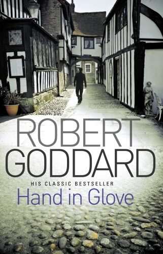 Book cover of Hand In Glove by Robert Goddard