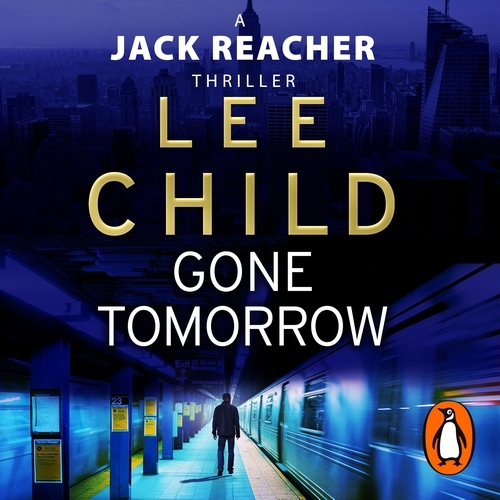 Book cover of Gone Tomorrow by Lee Child