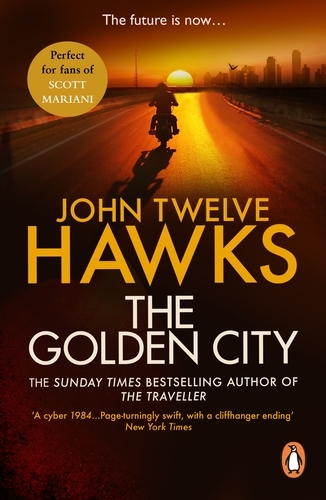 Book cover of The Golden City by John Twelve Hawks