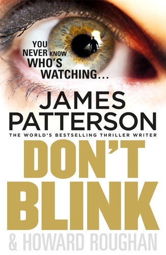 Book cover of Don't Blink by James Patterson