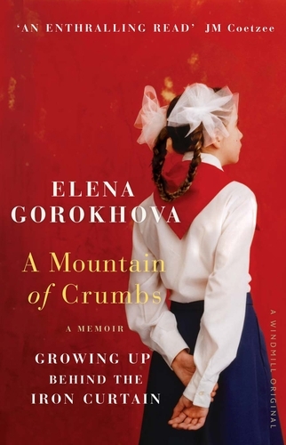 Book cover of A Mountain of Crumbs by Elena Gorokhova