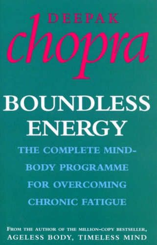 Book cover of Boundless Energy by Deepak Chopra