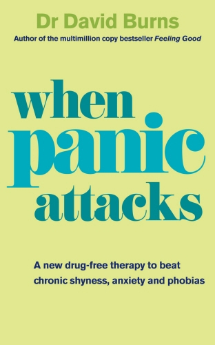 Book cover of When Panic Attacks by David Burns