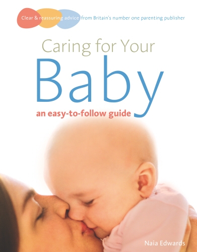 Book cover of Caring for your baby by Naia Edwards