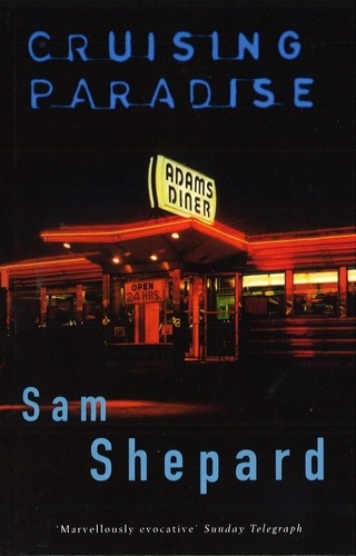 Book cover of Cruising Paradise by Sam Shepard