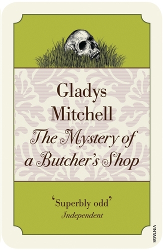 Book cover of The Mystery of a Butcher's Shop by Gladys Mitchell