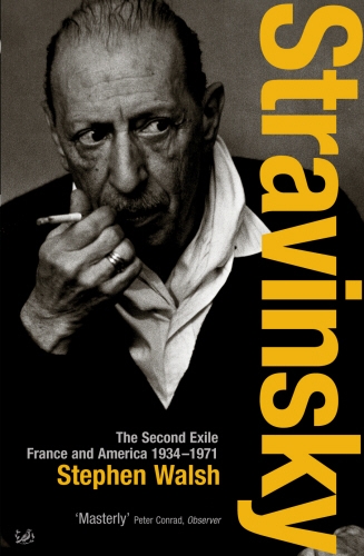 Book cover of Stravinsky (Volume 2) by Stephen Walsh
