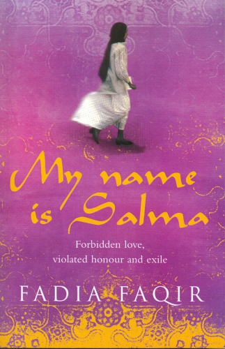 Book cover of My Name Is Salma by Fadia Faqir