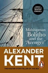 Book cover of Midshipman Bolitho and the 'Avenger' by Alexander Kent