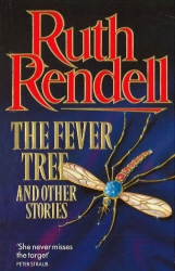 Book cover of The Fever Tree And Other Stories by Ruth Rendell