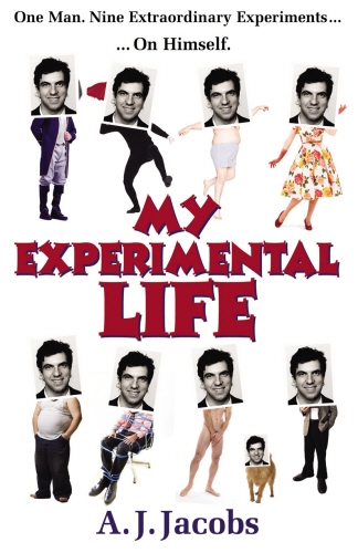 Book cover of My Experimental Life by A J Jacobs