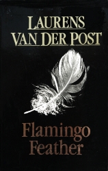 Book cover of Flamingo Feather by Laurens Van Der Post