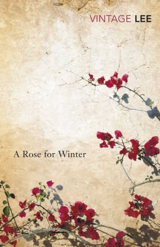 Book cover of A Rose For Winter by Laurie Lee